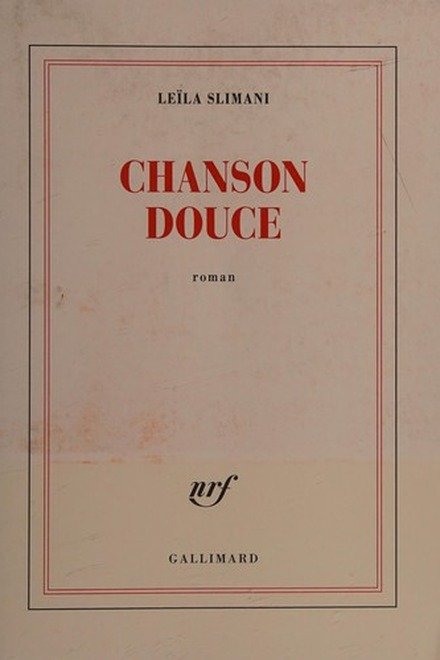 Cover of Chanson douce (Gallimard, 2016)